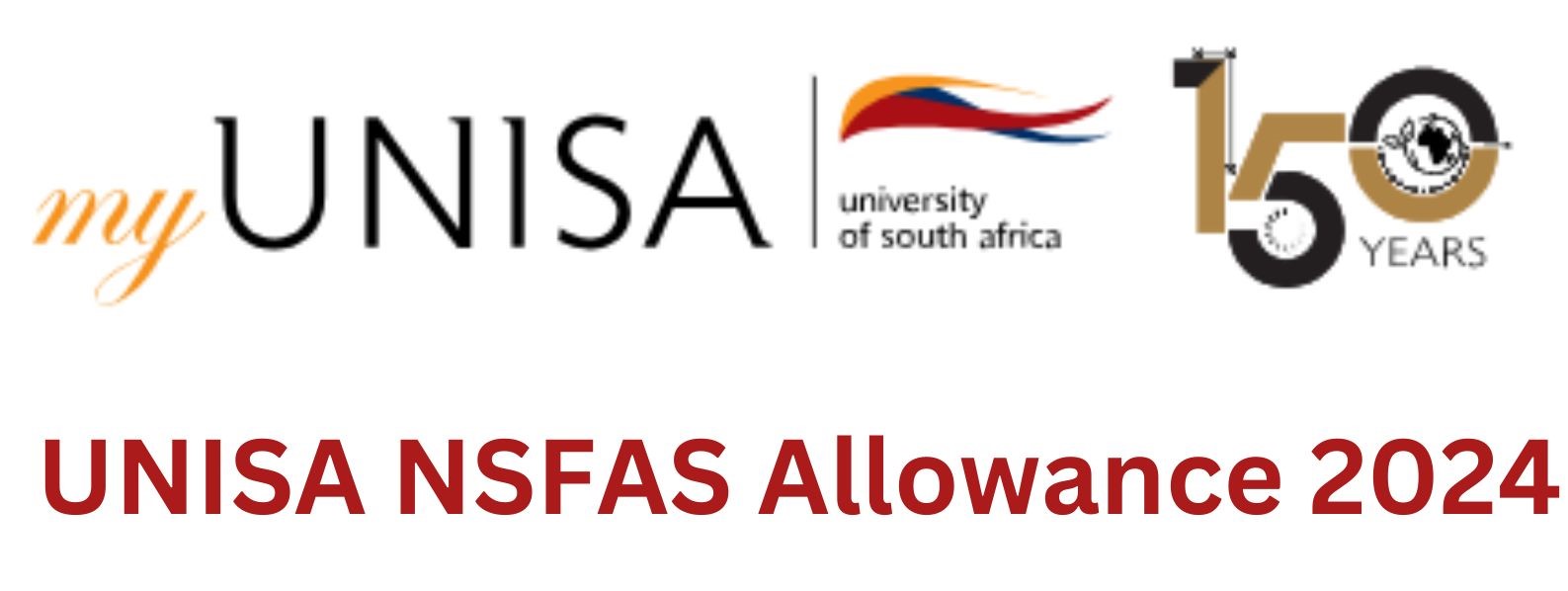 UNISA NSFAS Allowance 2024 For New And Returning Students