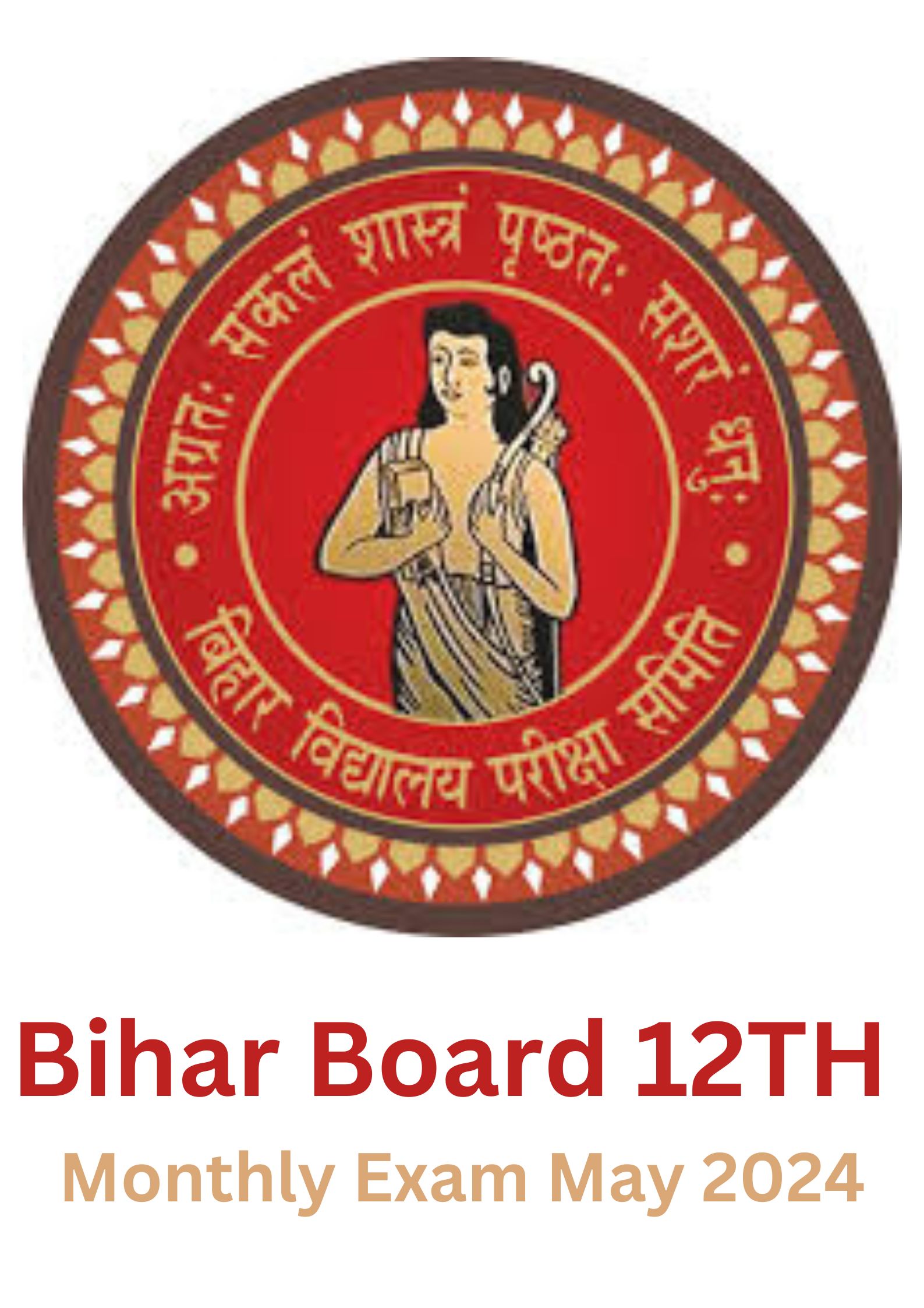 Bihar Board 12th Monthly Exam May 2024