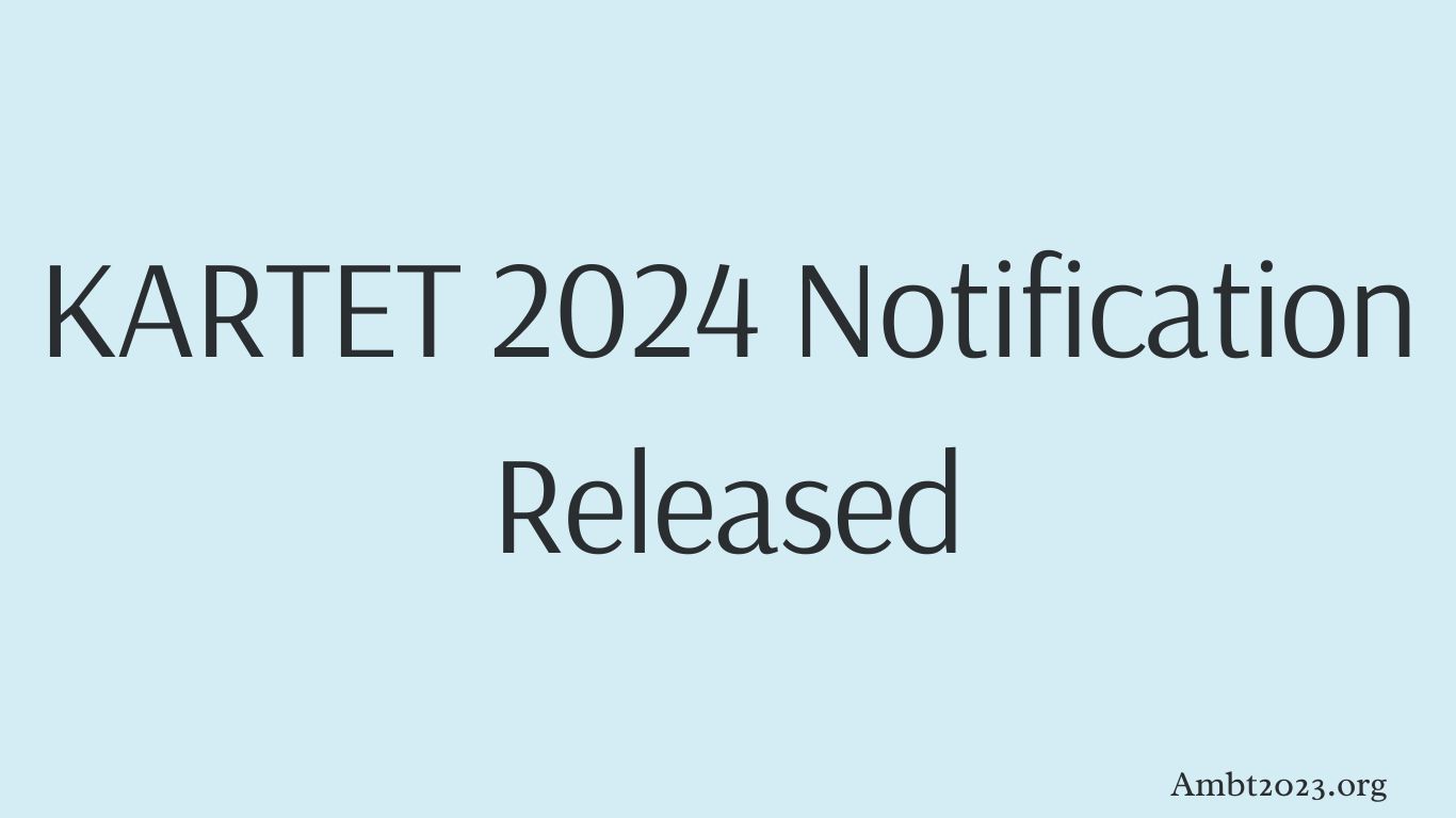 KARTET 2024 Notification Released
