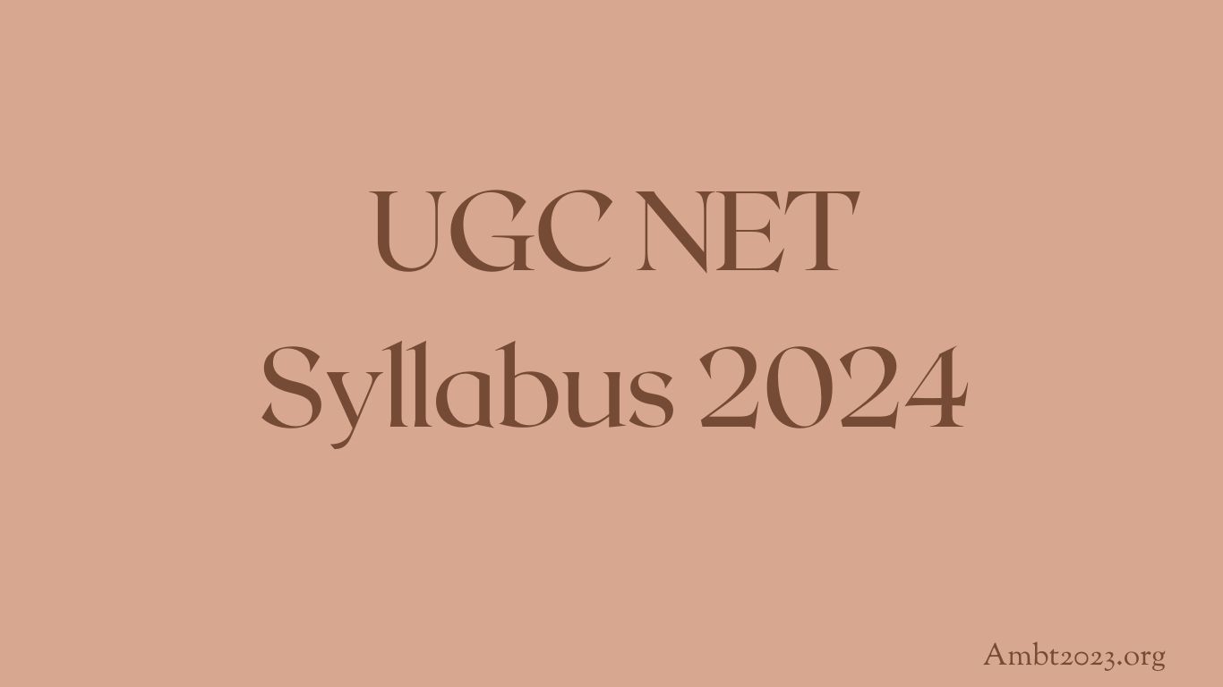 UGC NET Syllabus 2024