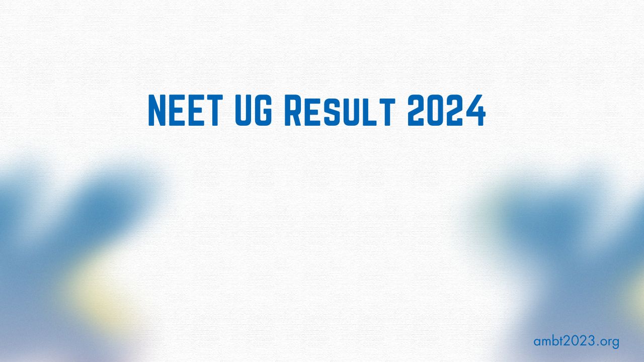 NEET UG Result 2024