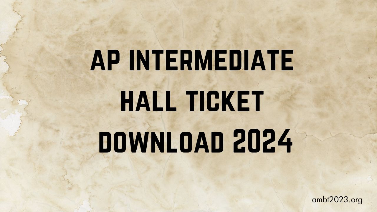 ap intermediate hall ticket download 2024