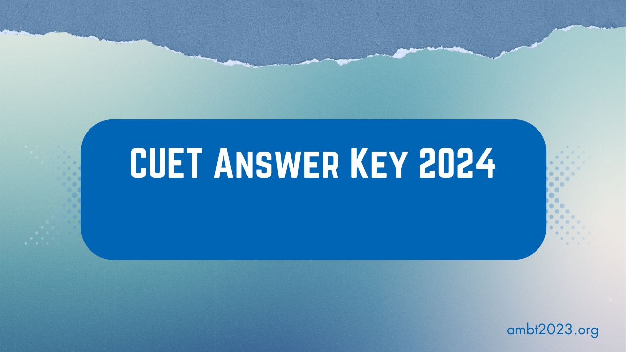 cuet ug answer key 2024