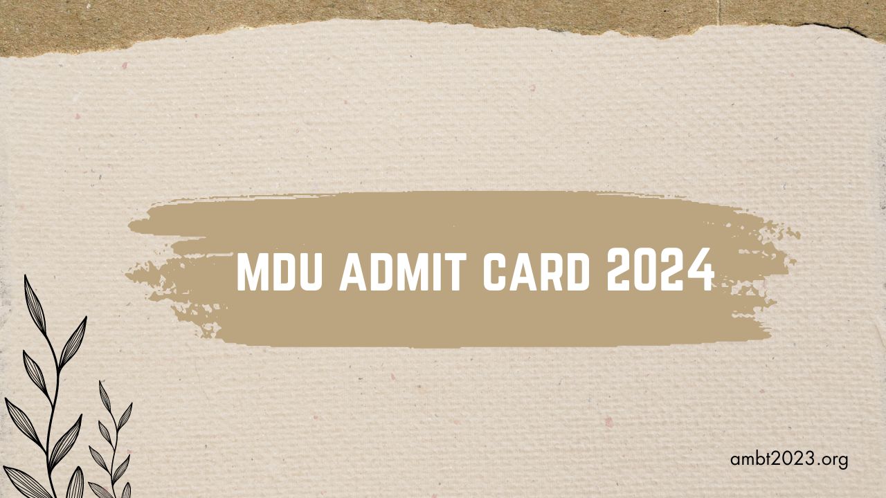mdu admit card 20241
