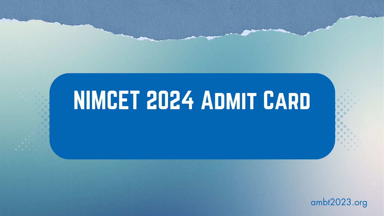 nimcet admit card 2024