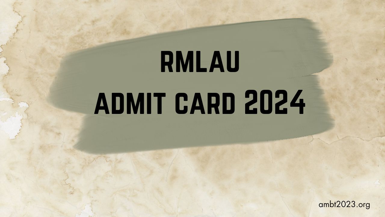 rmlau admit card 2024