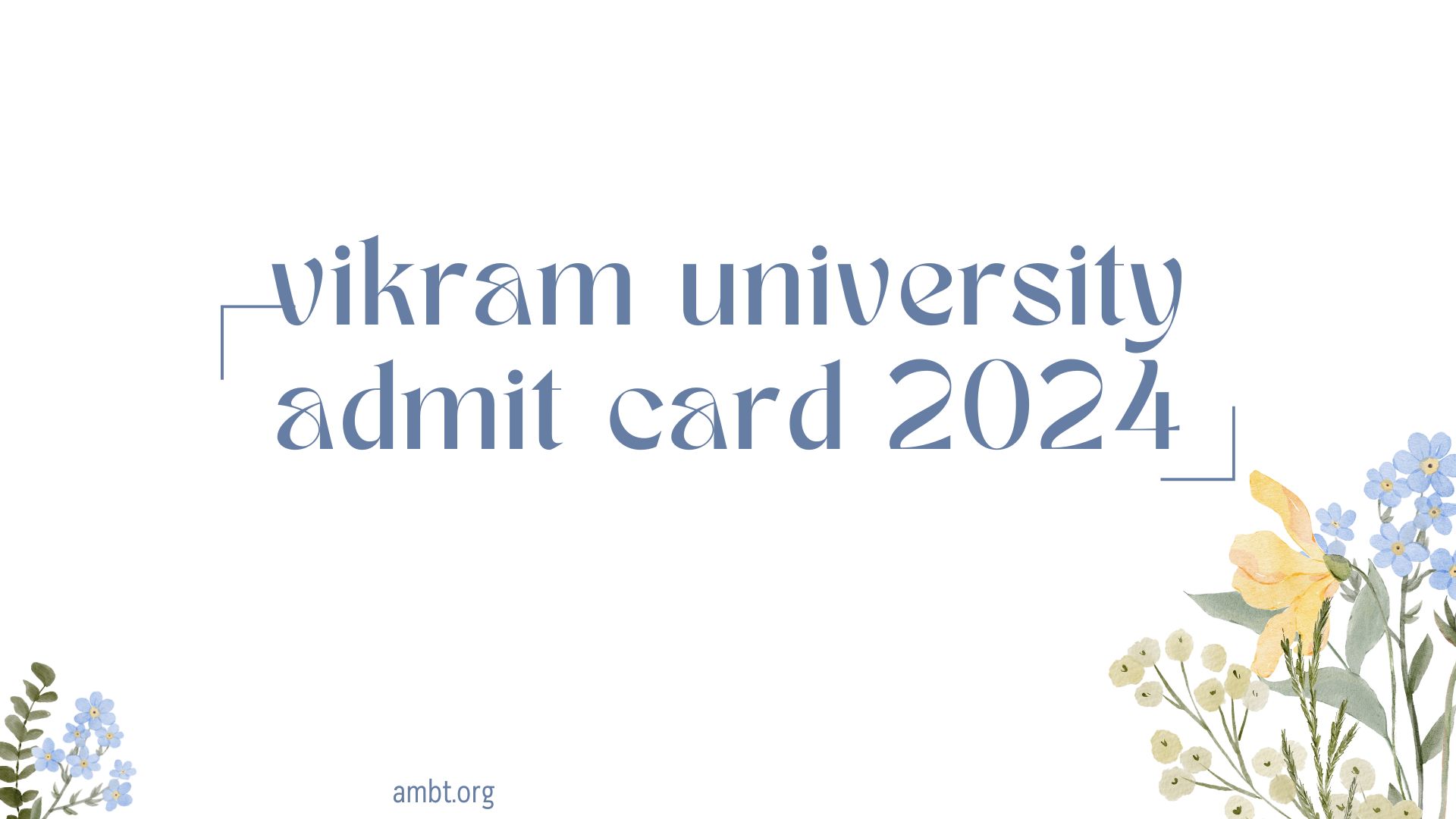 vikram university admit card 2024