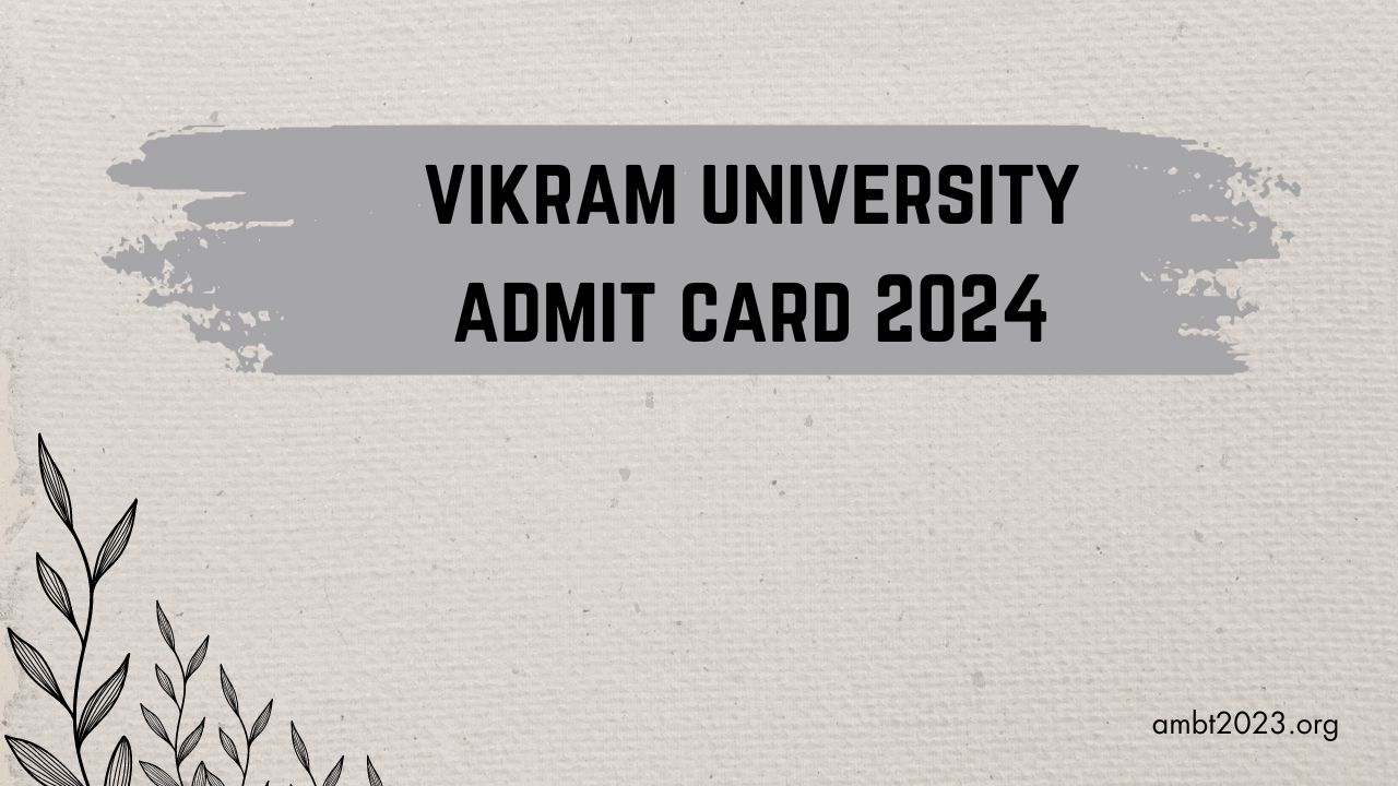 vikram university admit card 2024