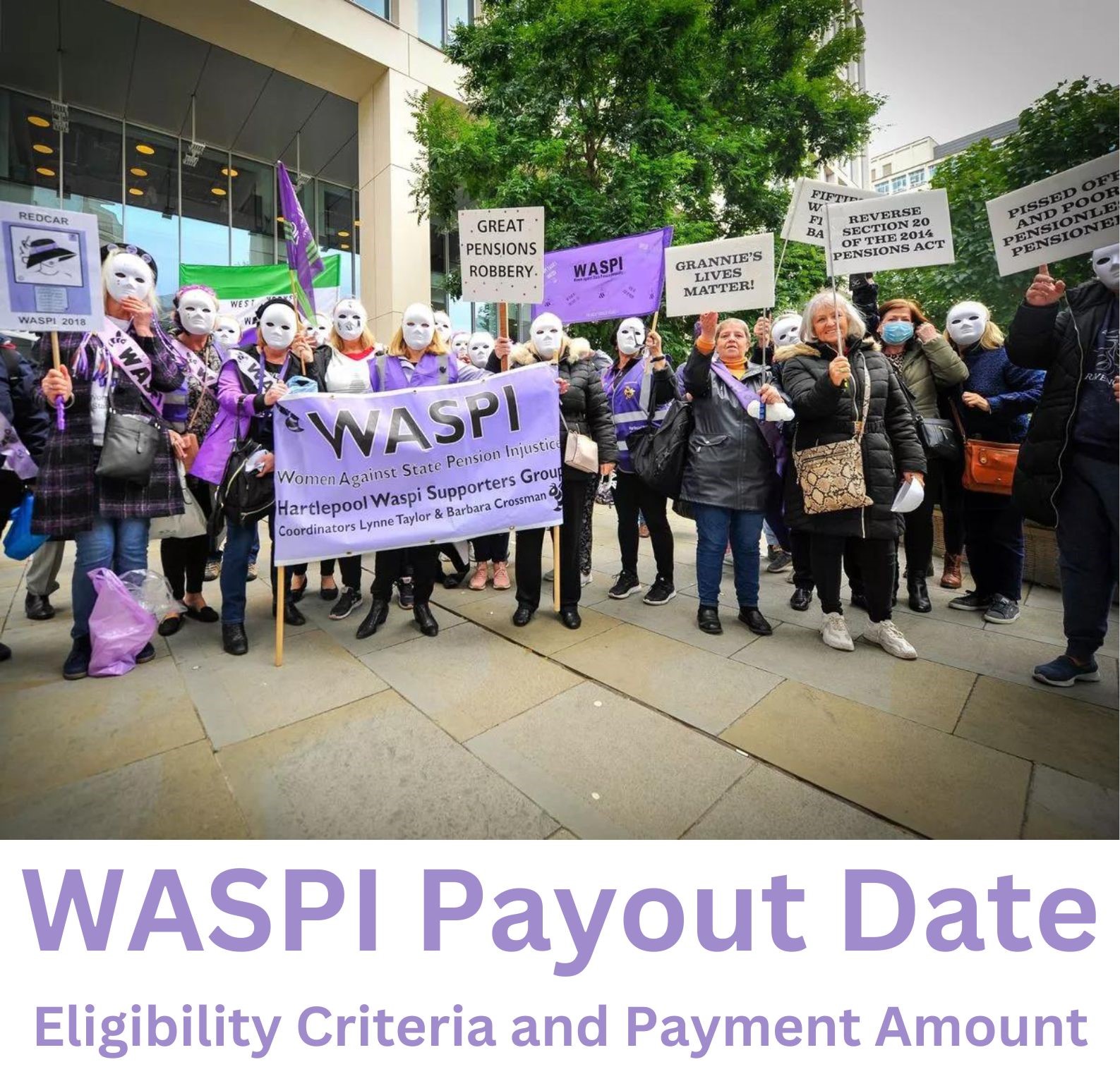 WASPI Payout Date - Eligibility Criteria and Payment Amount