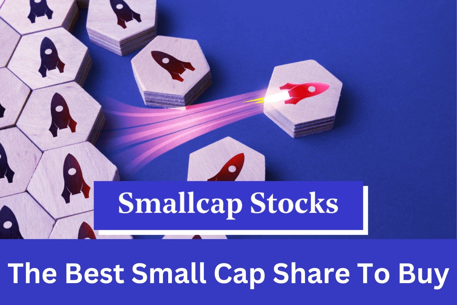 Which Is The Best Small Cap Share To Buy For High Growth Potential?