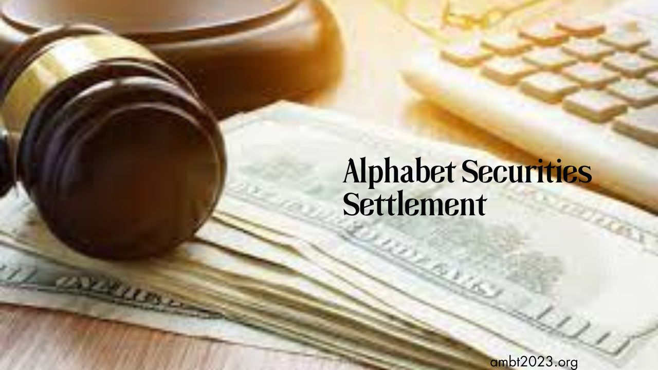 Alphabet Securities Settlement