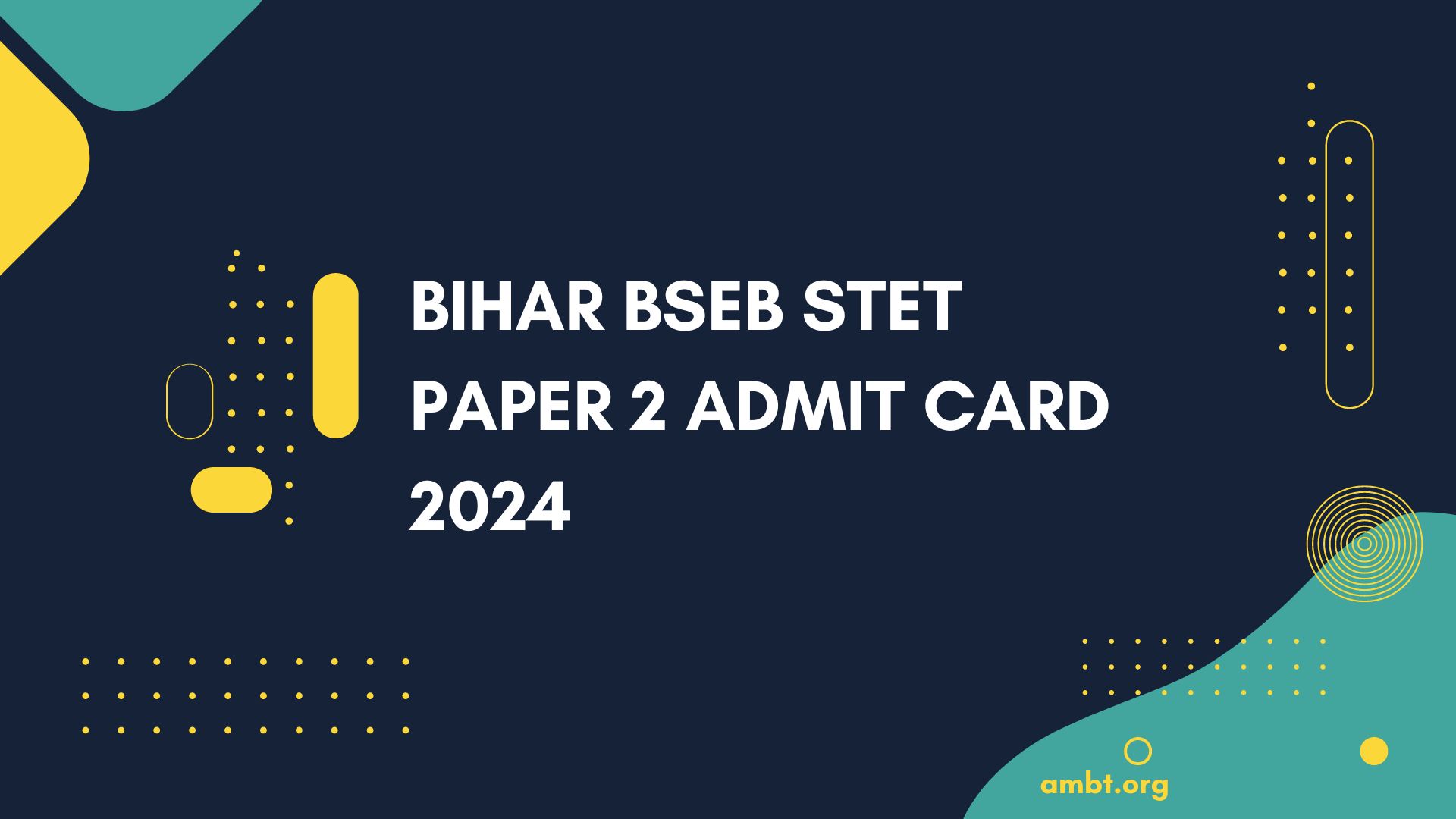Bihar BSEB STET Paper 2 Admit Card 2024
