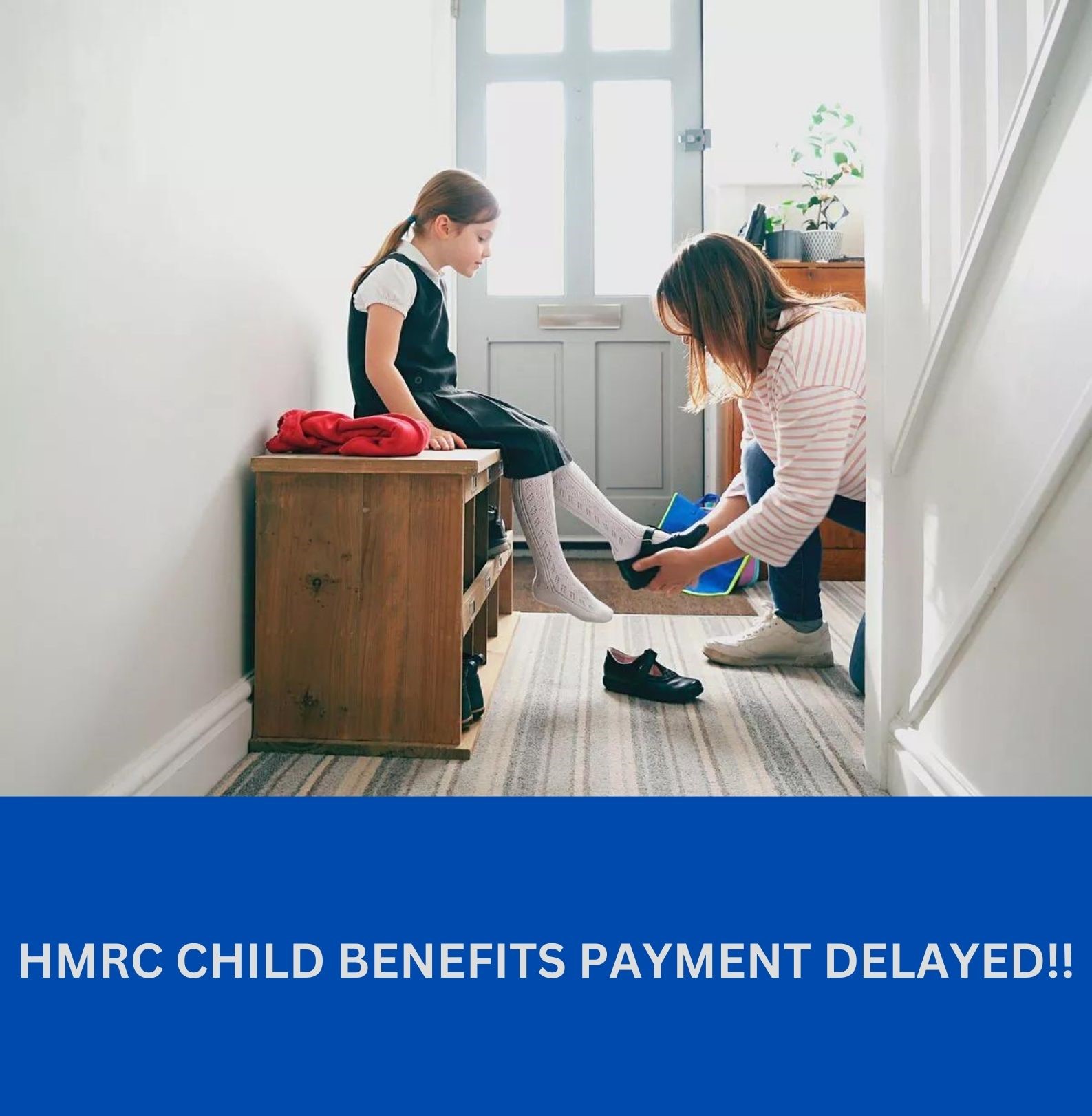 HMRC Child Benefit Payments: Payout Delay, Updates on Application Process, Benefits, and Eligibility