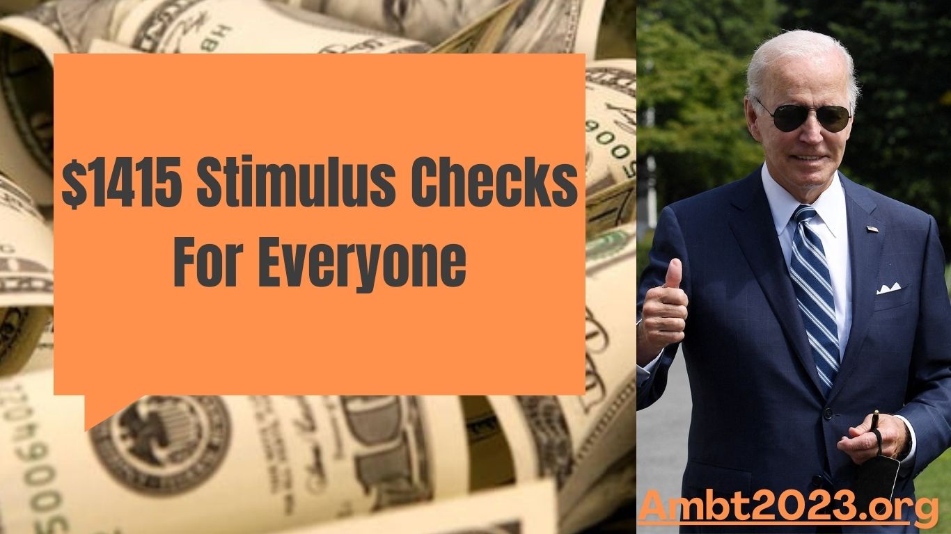 $1415 Stimulus Checks For Everyone