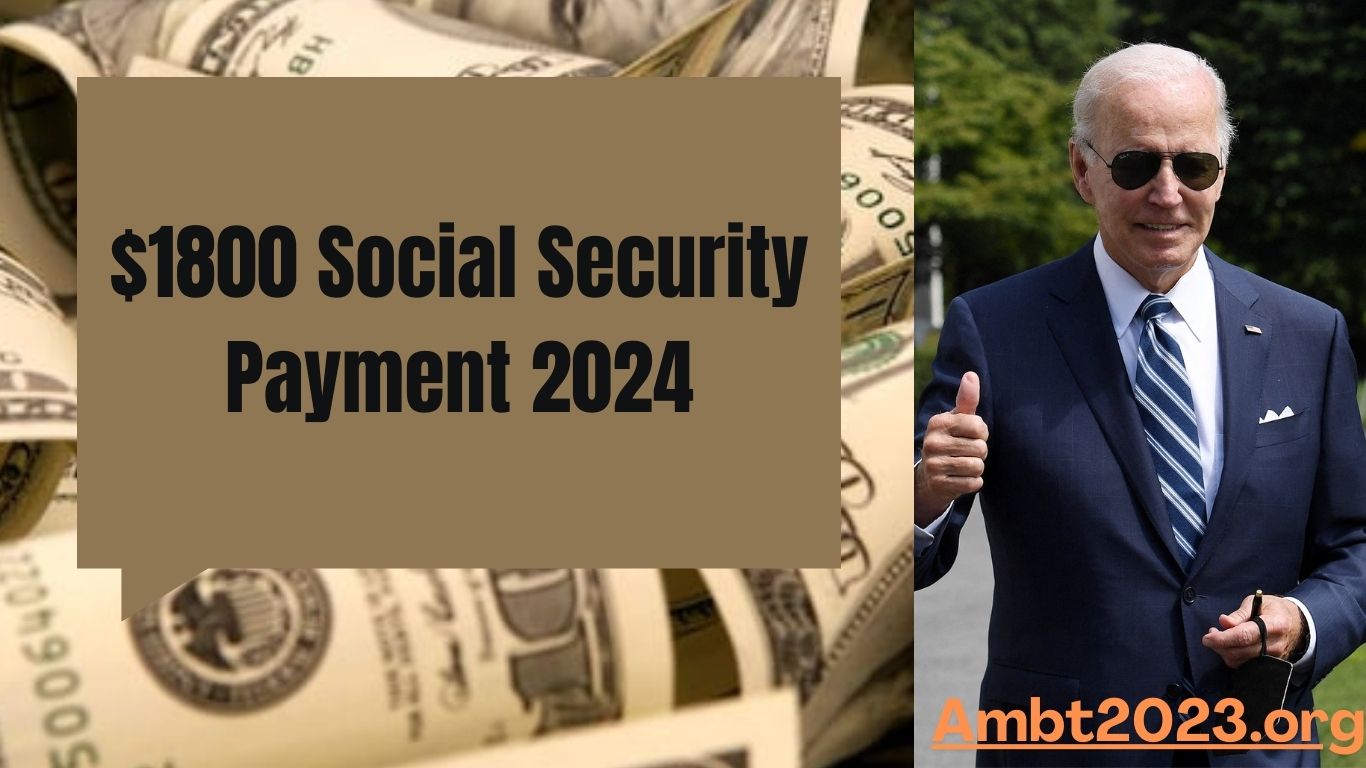 $1800 Social Security Payment 2024