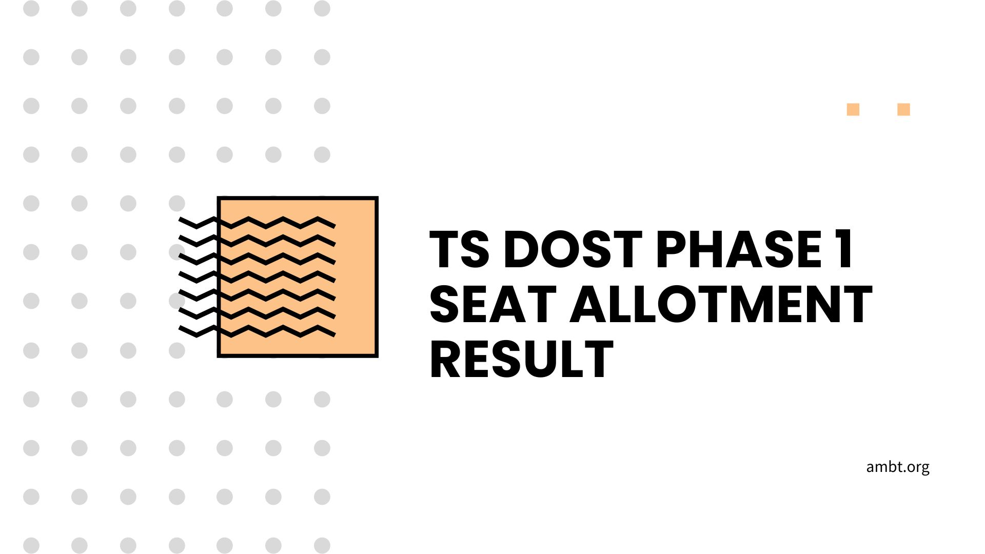 TS DOST Phase 1 Seat Allotment Result
