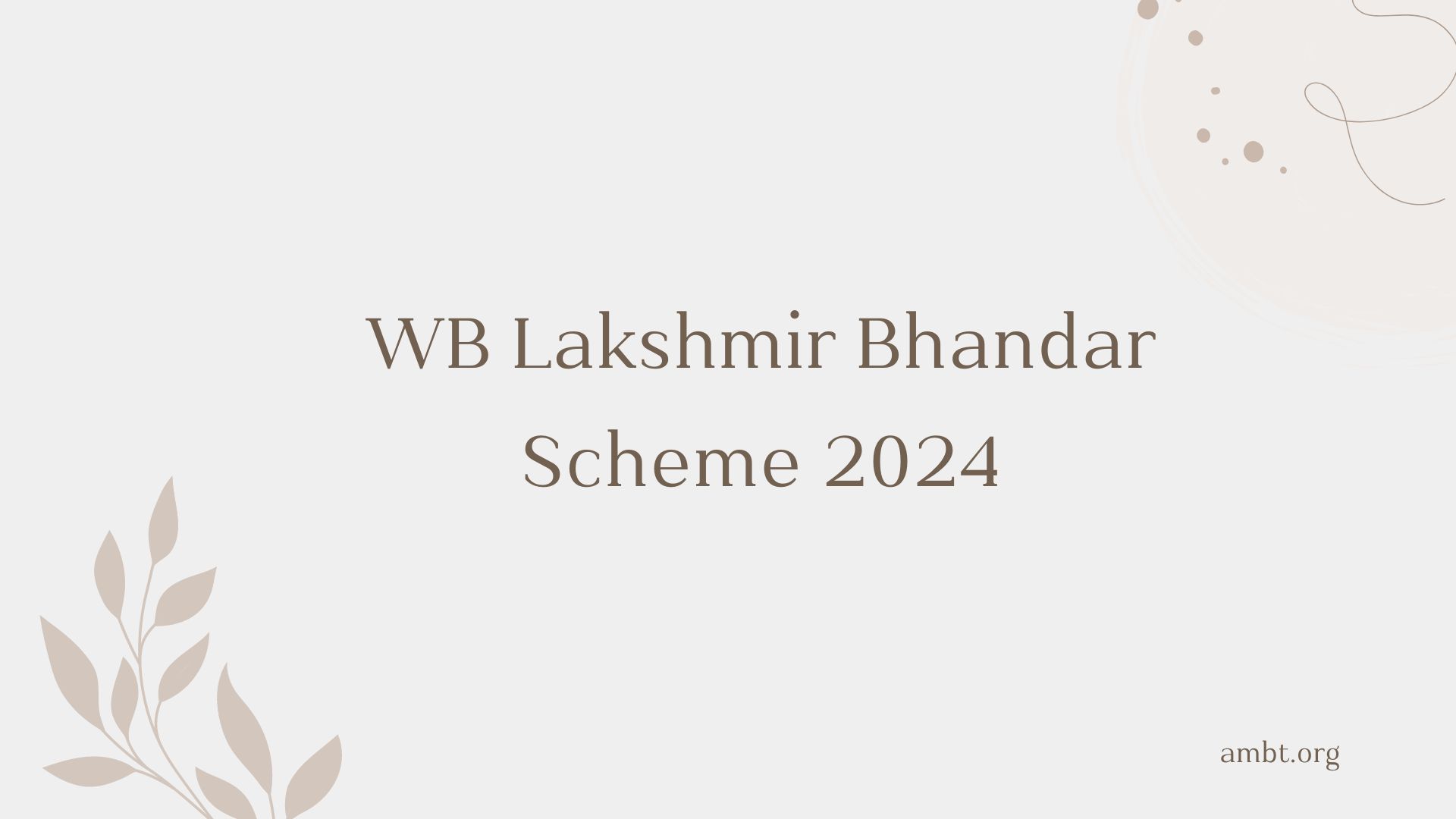 WB Lakshmir Bhandar Scheme 2024