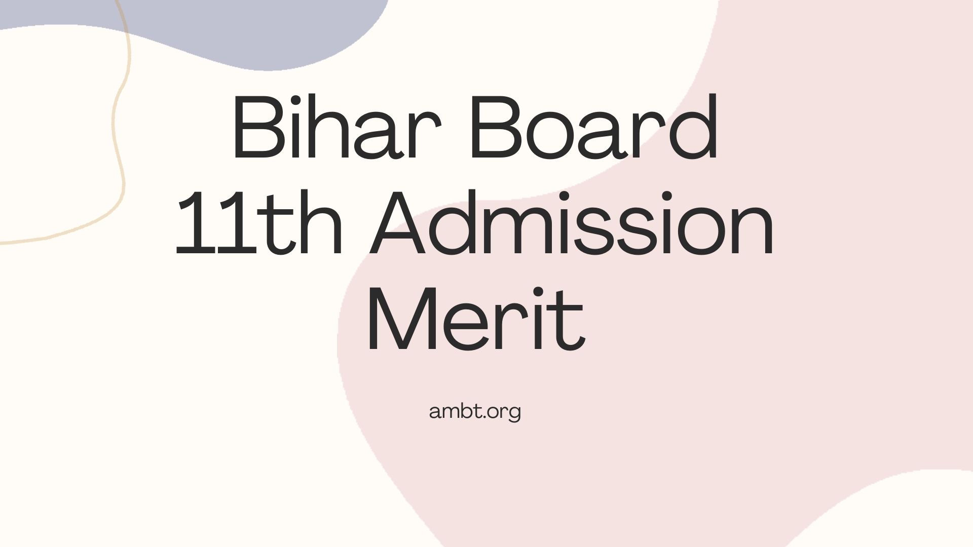 bihar board 11th admission merit list