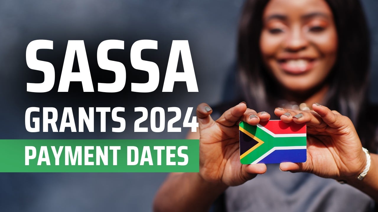 Check The SASSA Payment Dates For June 2024 And Key Information